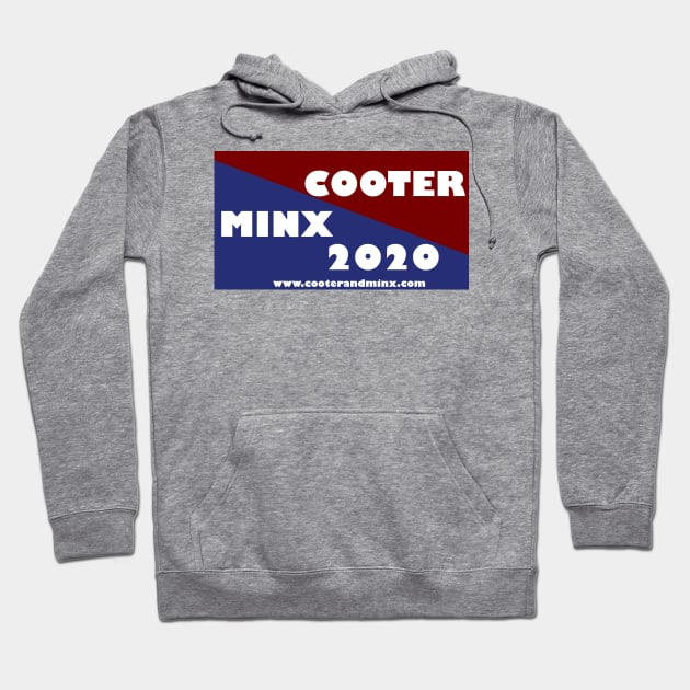 Campaign Cooter & Minx Hoodie by MixtapeMinx